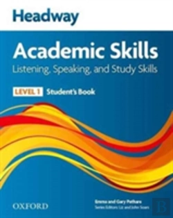 Bertrand.pt - Headway 1 Academic Skills Listen/Speak Student Book & Online Practice Pack