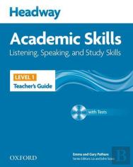 Headway Academic Skills: 1: Listening, Speaking, And Study Skills Teacher'S Guide With Tests Cd-Rom