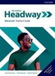 Headway: Advanced: Teacher'S Guide With Teacher'S Resource Center