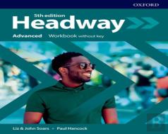 Headway: Advanced: Workbook Without Key