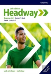 Headway: Beginner: Student'S Book A With Online Practice