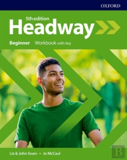 Bertrand.pt - Headway: Beginner: Workbook With Key