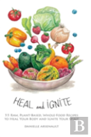 Heal And Ignite