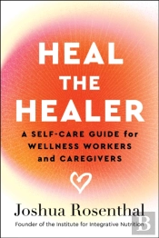 Heal The Healer