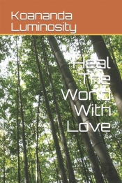 Heal The World With Love