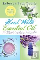 Heal With Essential Oil