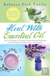 Heal With Essential Oil