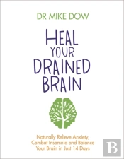 Heal Your Drained Brain