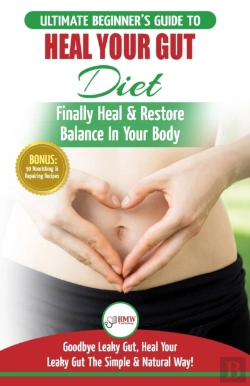 Bertrand.pt - Heal Your Gut: The Ultimate Beginner'S H