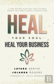 Heal Your Soul Heal Your Business