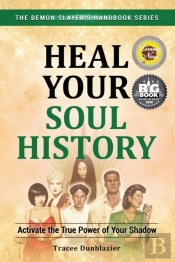 Heal Your Soul History