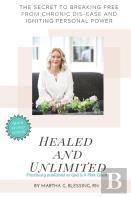 Healed And Unlimited