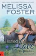 Healed By Love (The Bradens At Peaceful Harbor)