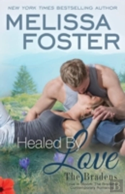Bertrand.pt - Healed By Love (The Bradens At Peaceful Harbor)