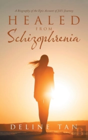 Healed From Schizophrenia