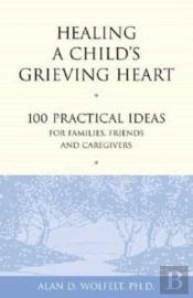 Healing A Child'S Grieving Heart