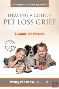 Bertrand.pt - Healing A Child'S Pet Loss Grief