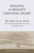Healing A Friend'S Grieving Heart