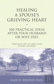 Healing A Spouse'S Grieving Heart