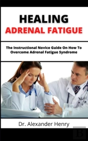 Healing Adrenal Fatigue