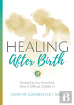 Healing After Birth