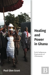 Healing And Power In Ghana