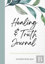 Healing And Truth Journal