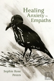 Healing Anxiety In Empaths