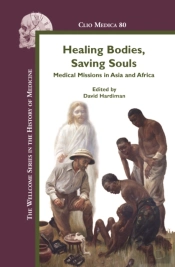 Healing Bodies, Saving Souls