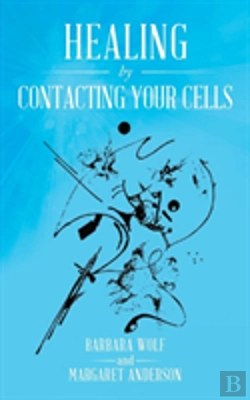 Bertrand.pt - Healing By Contacting Your Cells
