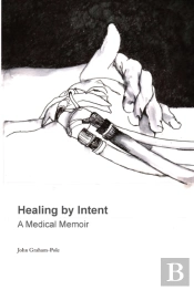 Healing By Intent