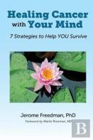 Healing Cancer With Your Mind