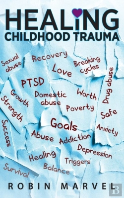 Bertrand.pt - Healing Childhood Trauma
