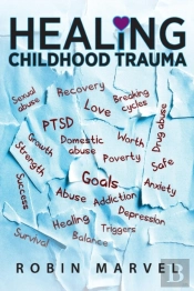 Healing Childhood Trauma