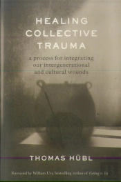 Healing Collective Trauma