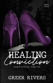 Healing Conviction