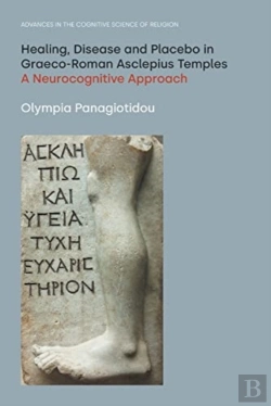Bertrand.pt - Healing, Disease And Placebo In Graeco-Roman Asclepius Temples