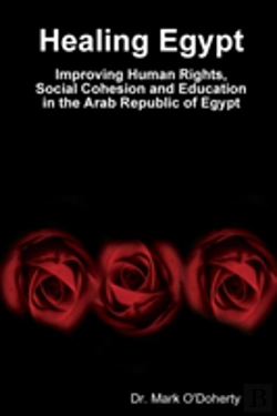 Bertrand.pt - Healing Egypt - Improving Human Rights, Social Cohesion And Education In The Arab Republic Of Egypt