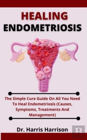 Healing Endometriosis
