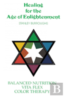 Healing For The Age Of Enlightenment