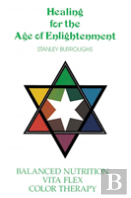 Healing For The Age Of Enlightenment