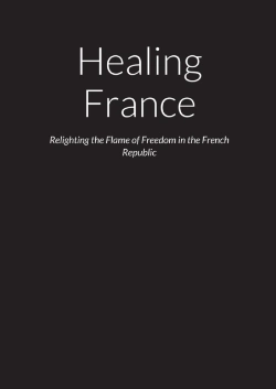 Bertrand.pt - Healing France - Relighting The Flame Of Freedom In The French Republic