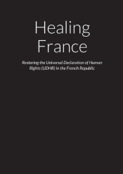 Healing France - Restoring The Universal