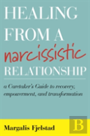 Healing From A Narcissistic Relationship