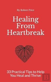 Healing From Heartbreak