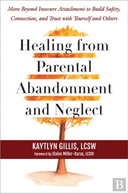 Bertrand.pt - Healing From Parental Abandonment And Neglect