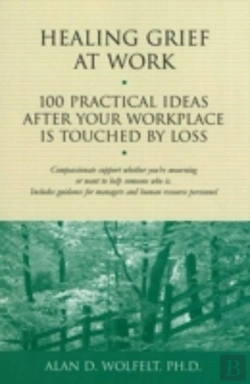 Bertrand.pt - Healing Grief At Work