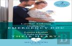 Healing Her Emergency Doc / A Baby To Rescue Their Hearts