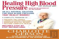 Healing High Blood Pressure - The Gerson Way