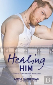 Healing Him
